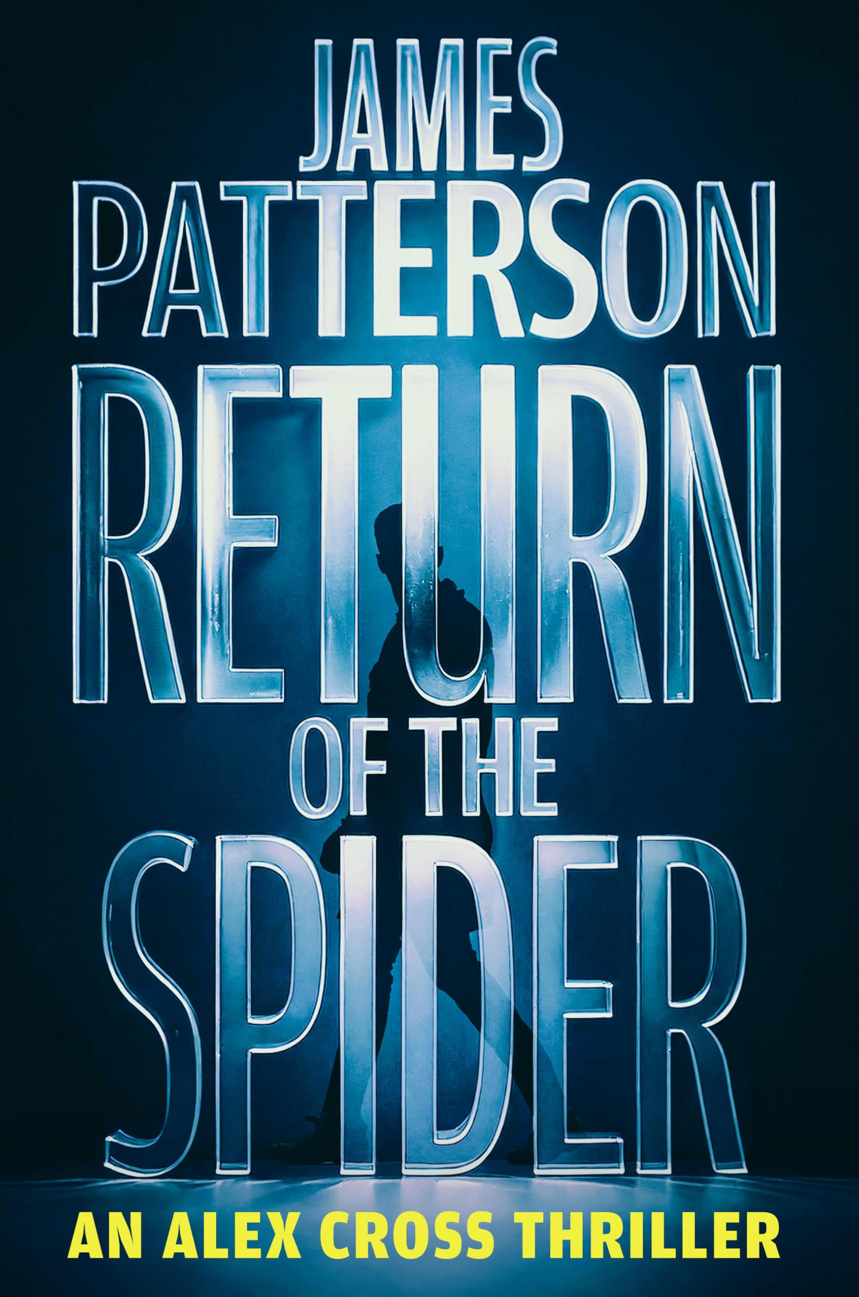 Return of the Spider: An Alex Cross Thriller (Alex Cross, 31)