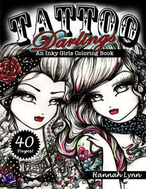 Tattoo Darlings: An Inky Girls Coloring Book,Used
