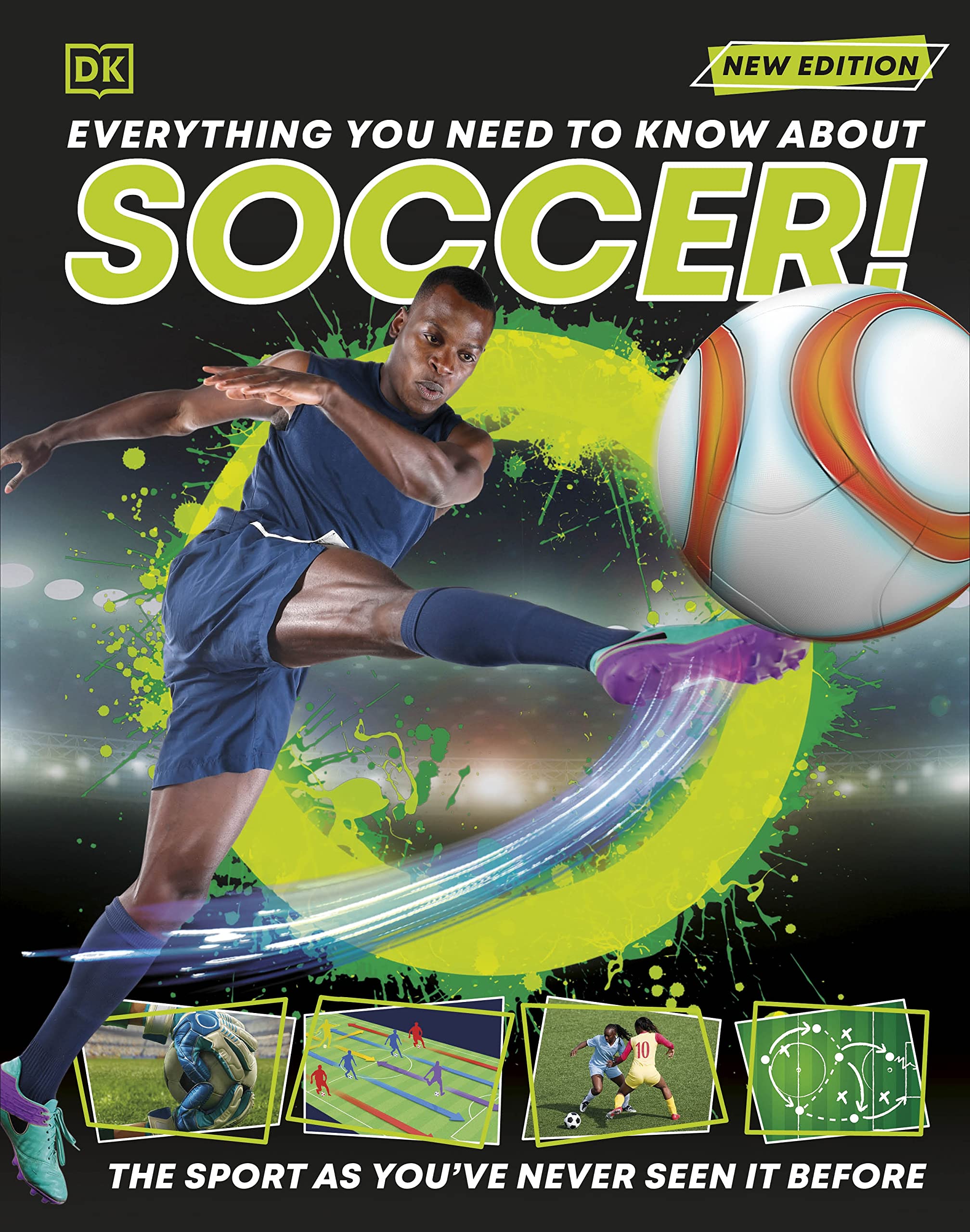 Everything You Need To Know About Soccer! (Dk 1,000 Amazing Facts),Used