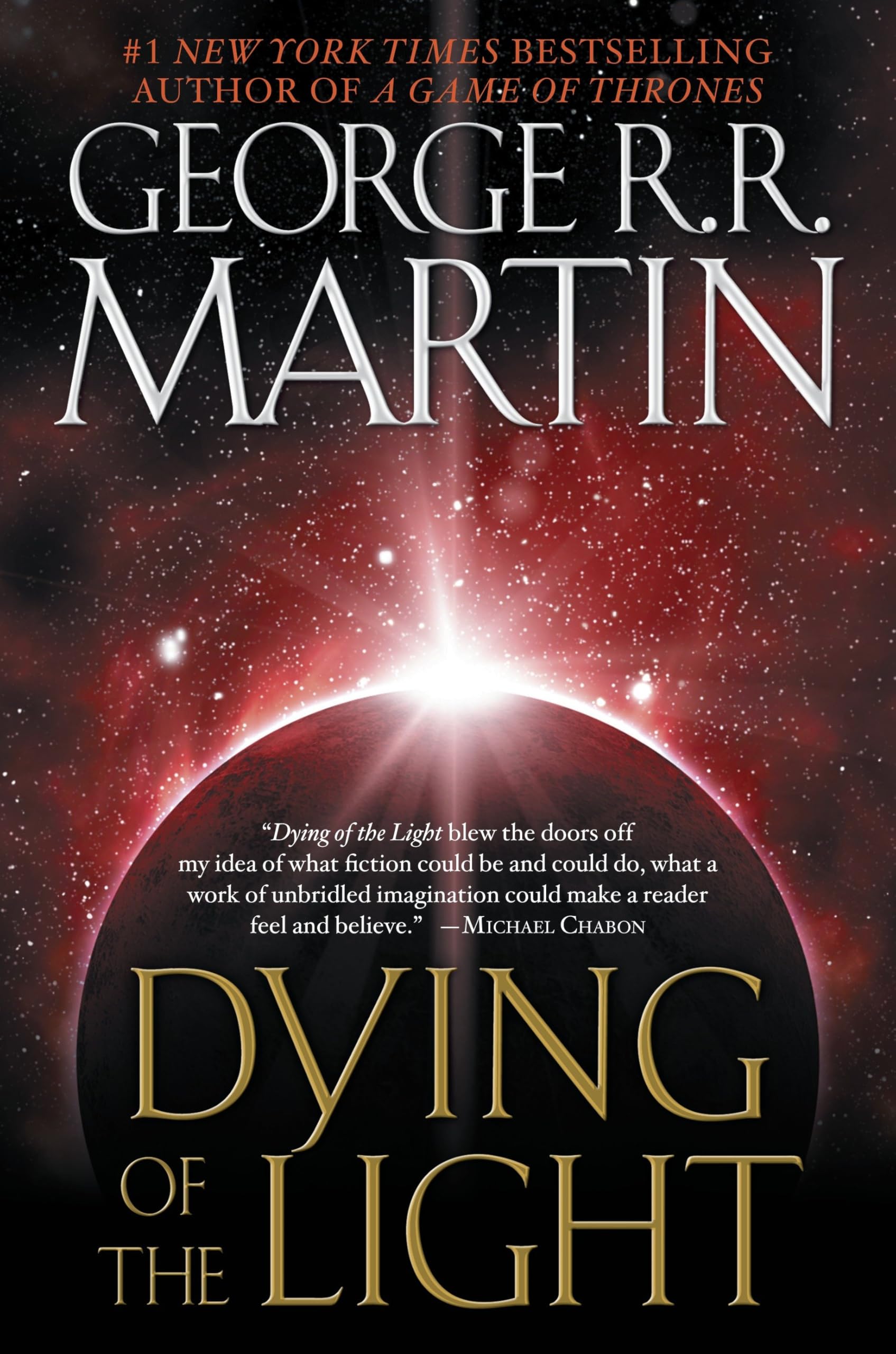 Dying of the Light: A Novel,New
