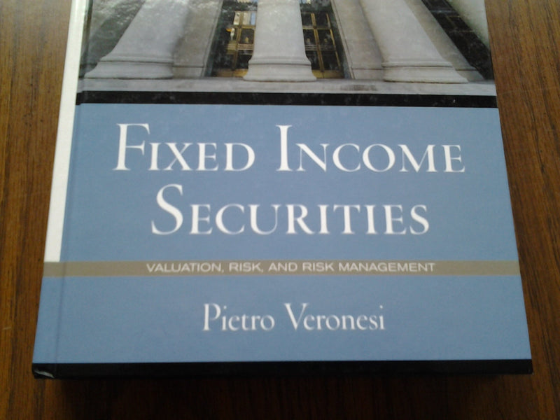 Fixed Income Securities: Valuation, Risk, and Risk Management,Used