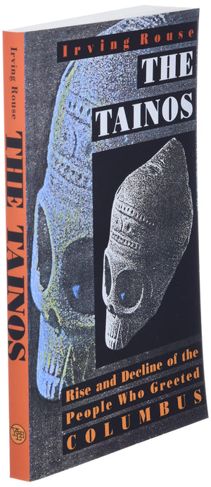 The Tainos: Rise and Decline of the People Who Greeted Columbus,Used