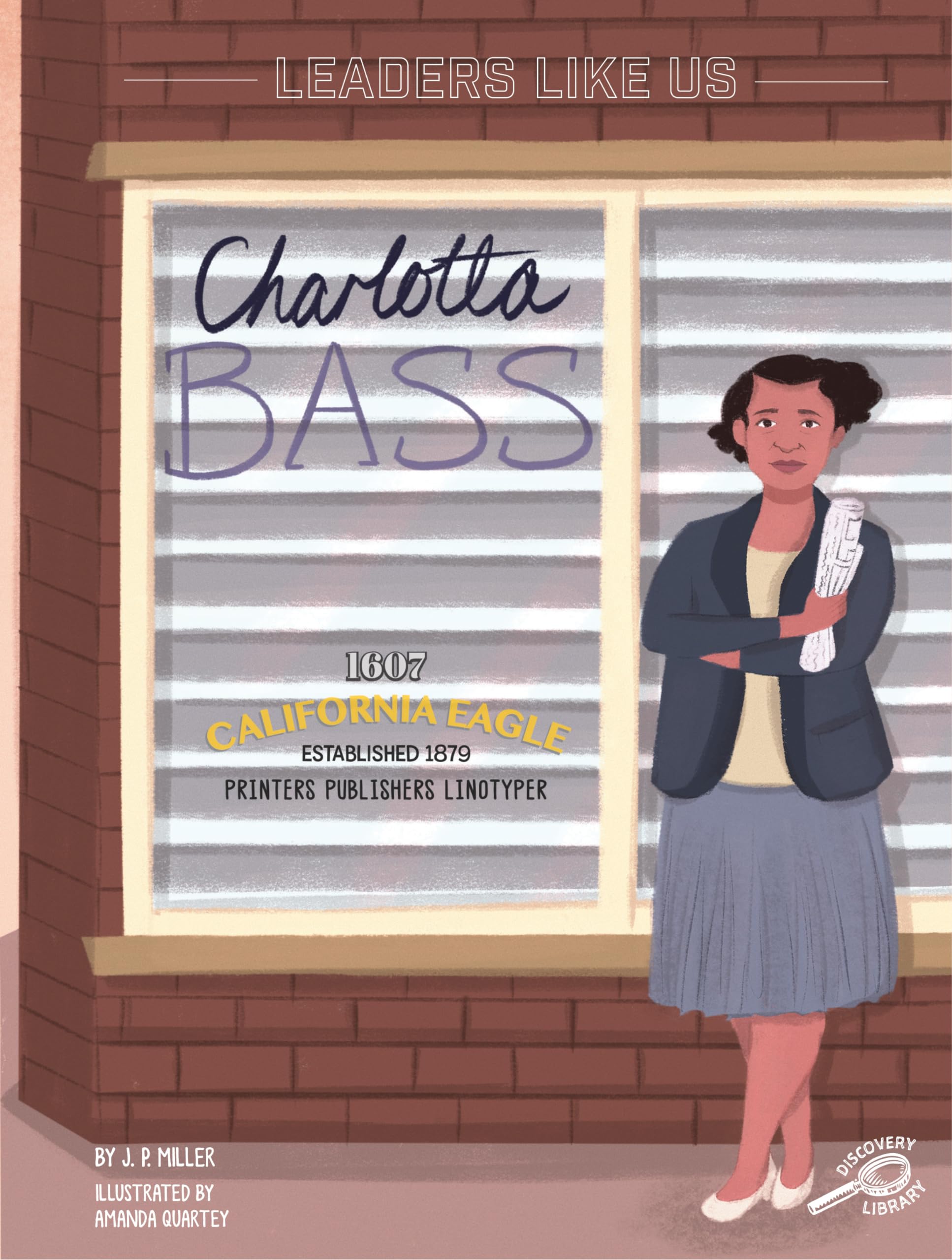Rourke Educational Media Leaders Like Us: Charlotta BassBiography About Civil Rights Activist and African American Leader in Jo,Used