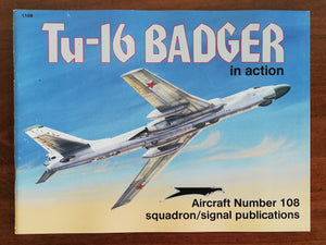 Tu16 Badger in Action  Aircraft No. 108,Used