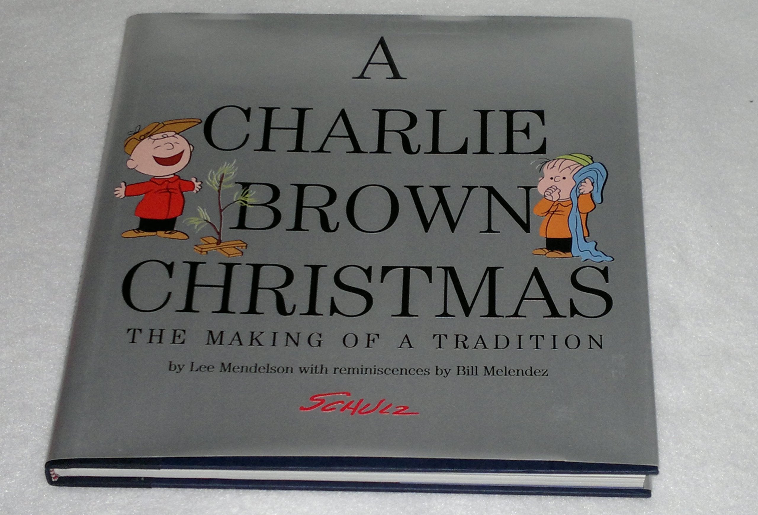 A Charlie Brown Christmas: The Making of a Tradition,Used