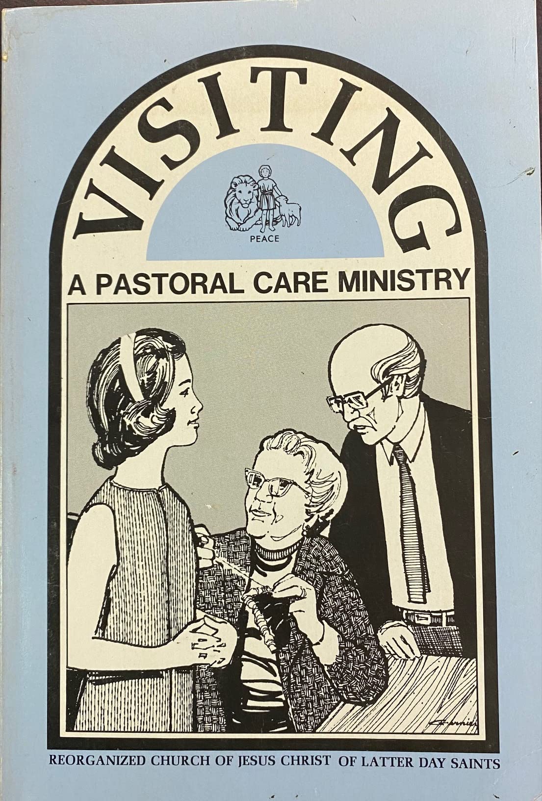 Visiting: A Pastoral Care Ministry,Used