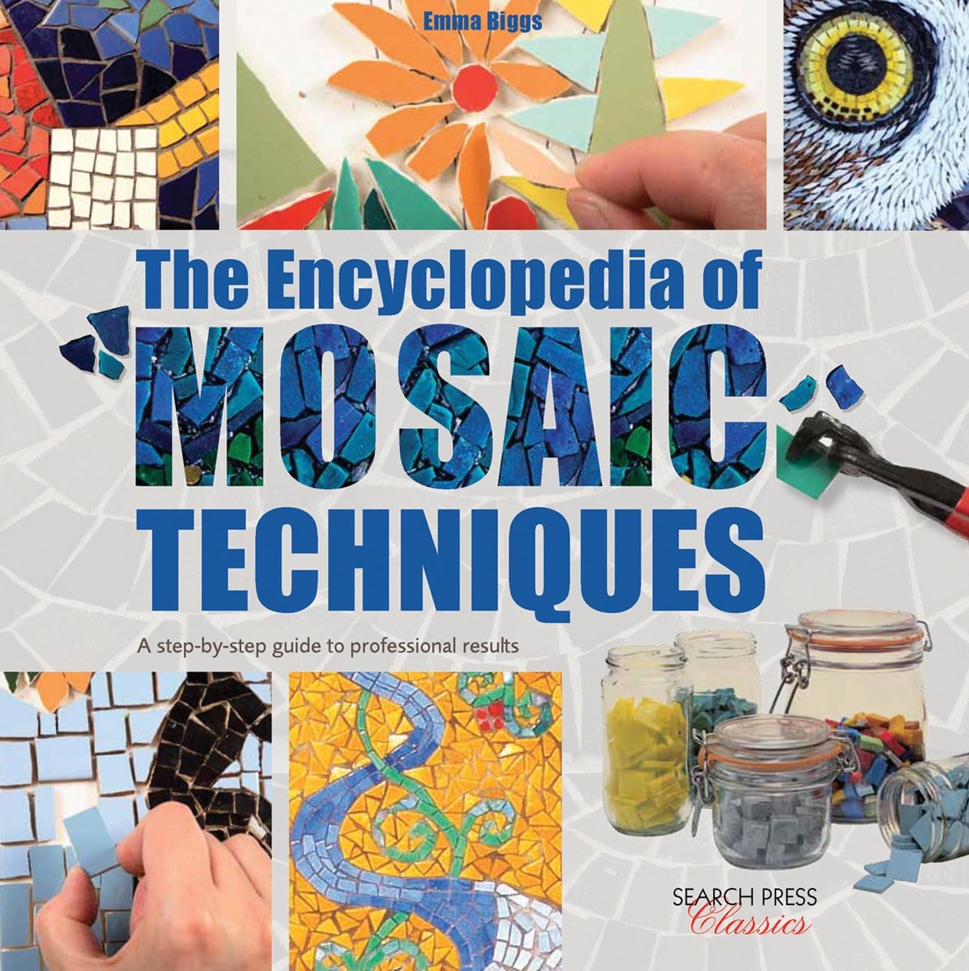 Encyclopedia of Mosaic Techniques, The,Used