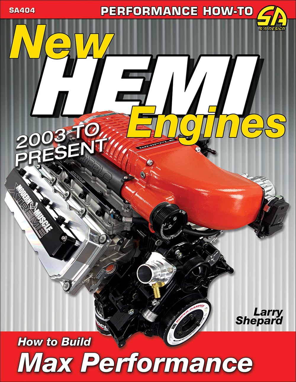 New Hemi Engines 2003 to Present: How to Build Max Performance (Performance Howto)