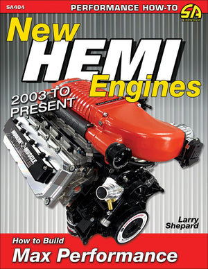 New Hemi Engines 2003 to Present: How to Build Max Performance (Performance Howto)