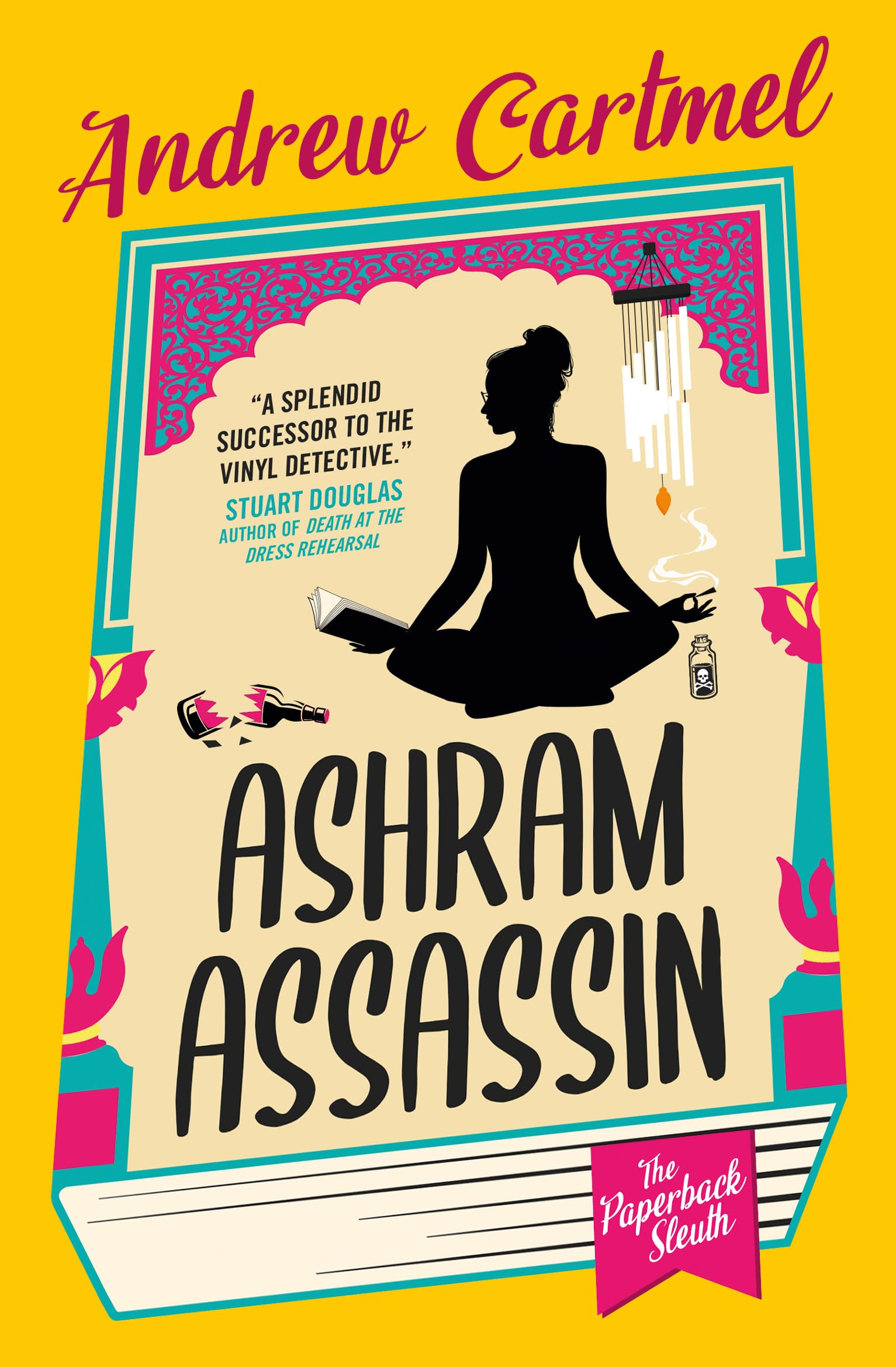 Ashram Assassin: The Paperback Sleuth,New