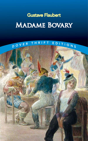 Madame Bovary (Dover Thrift Editions: Classic Novels),Used