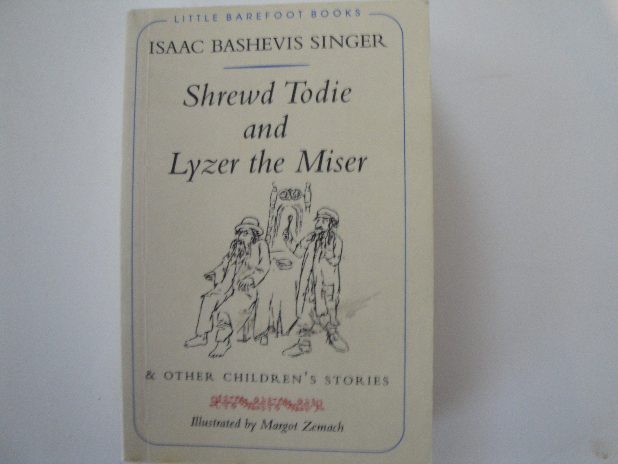 SHREWD TODIE & LYZER THE MISER (Little Barefoot Books),Used