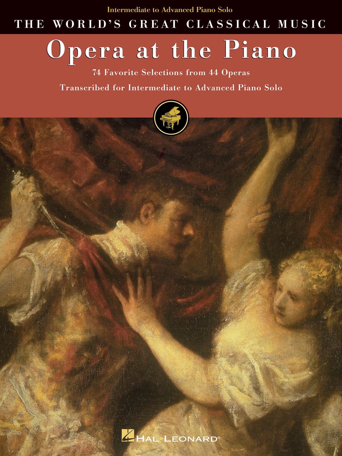 Opera At The Piano: 74 Favorite Selections From 44 Operas (World'S Greatest Classical Music),New