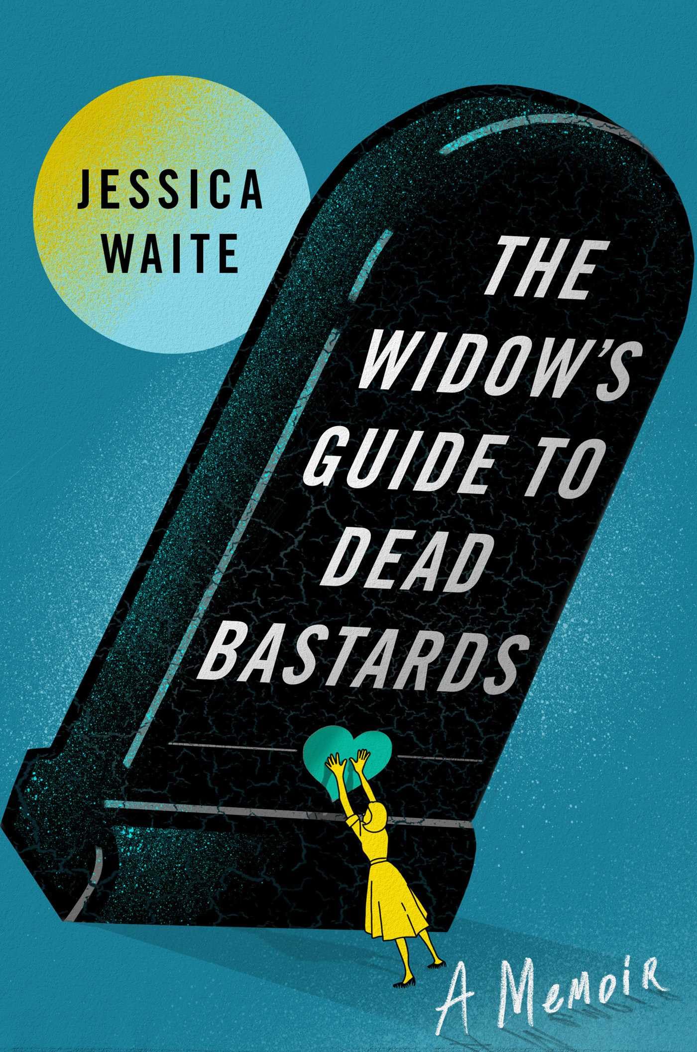 The Widow's Guide to Dead Bastards,New