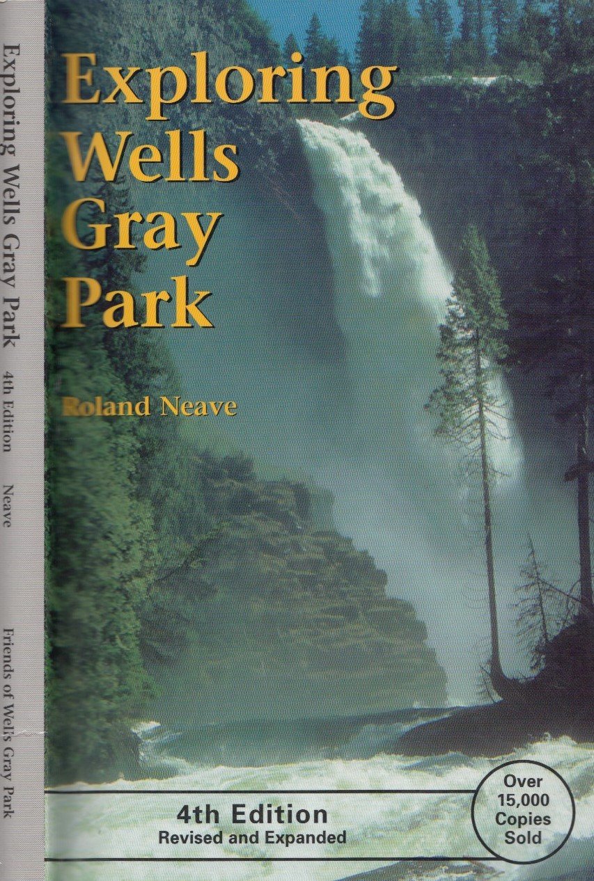 Exploring Wells Gray Park,Used