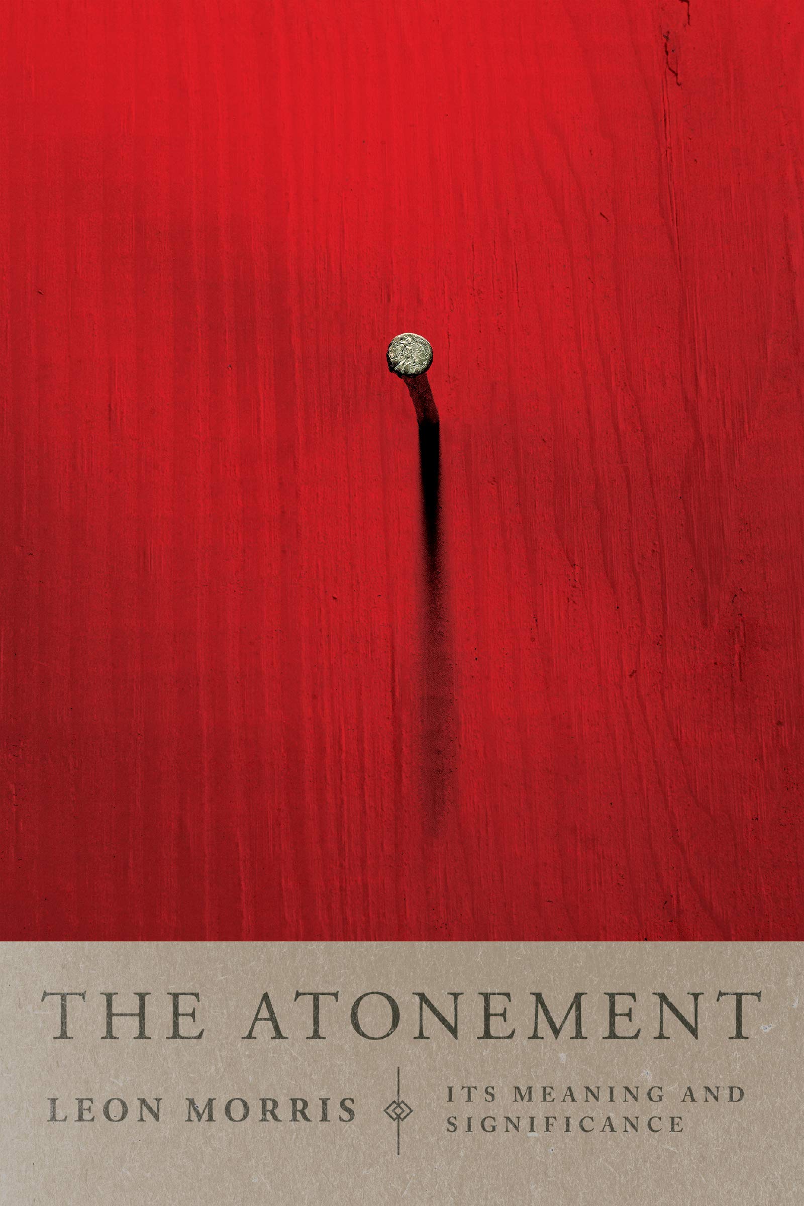 The Atonement: Its Meaning And Significance