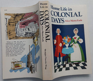 Home Life In Colonial Days,New