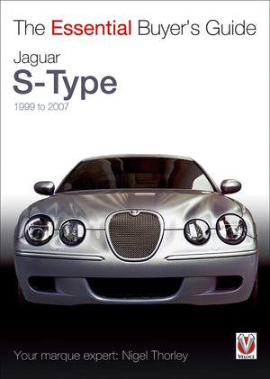 Jaguar SType: 1999 to 2007 (The Essential Buyer's Guide),Used