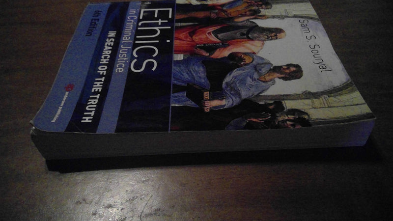 Ethics in Criminal Justice, Sixth Edition: In Search of the Truth,Used