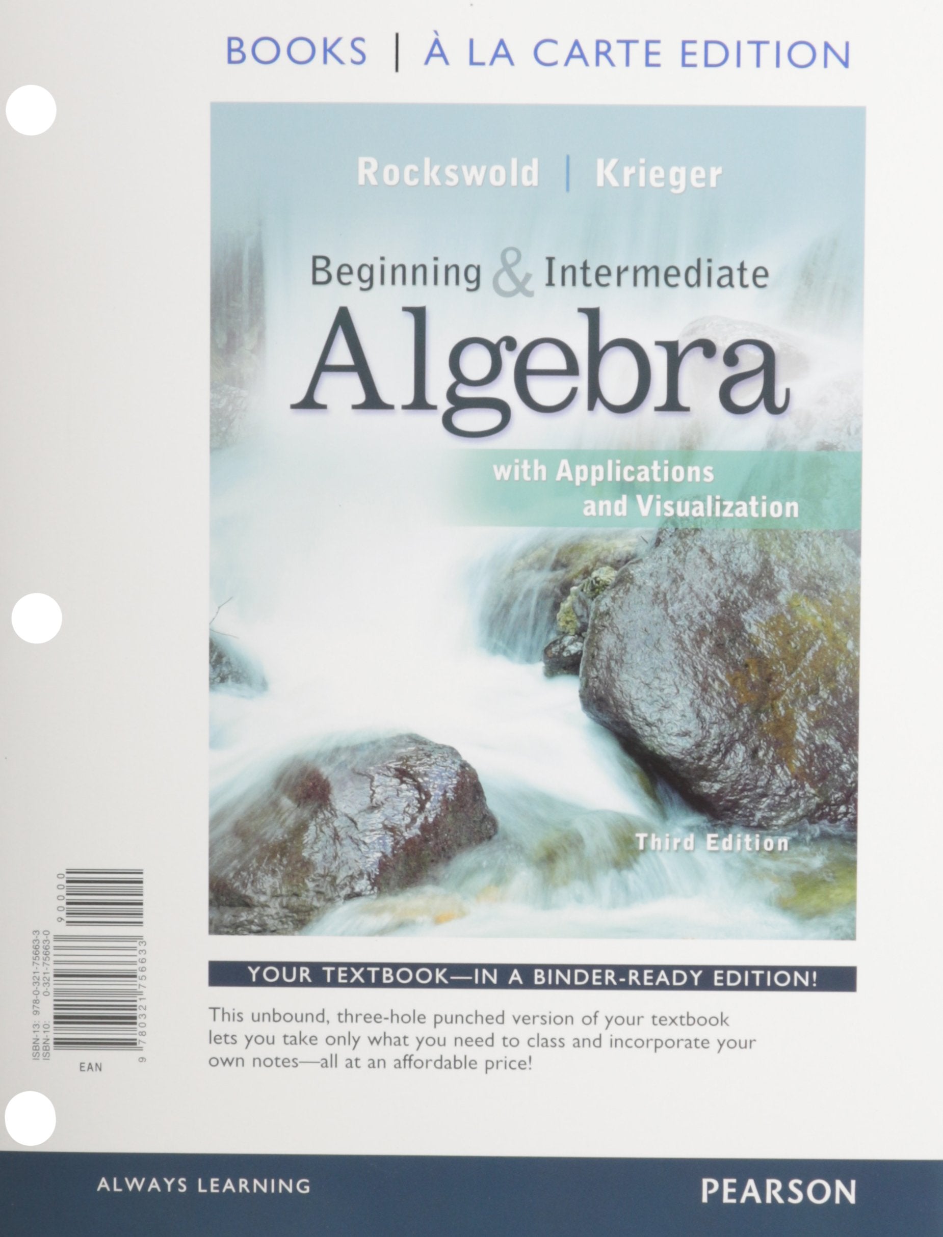 Beginning and Intermediate Algebra with Applications & Visualization, Books a la Carte Edition,Used