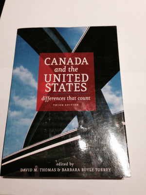 Canada and the United States: Differences that Count, Third Edition,Used