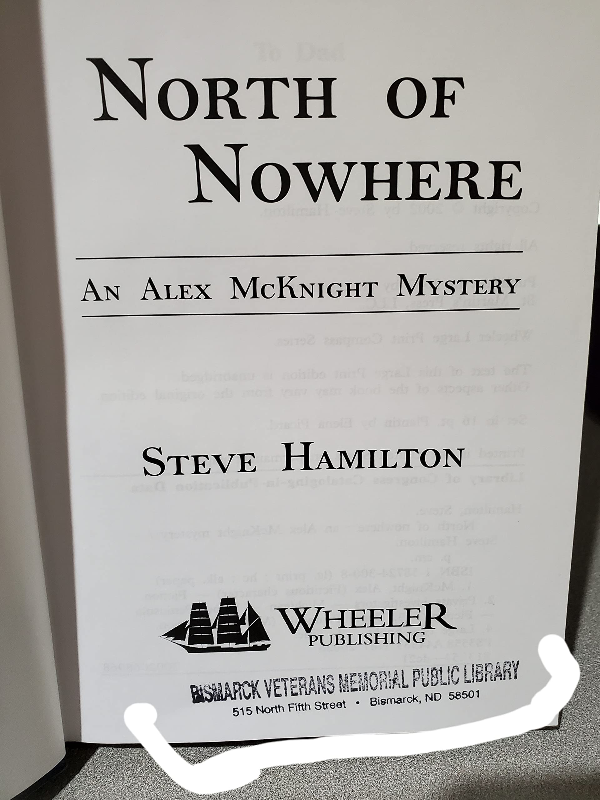 North of Nowhere: An Alex McKnight Mystery,Used