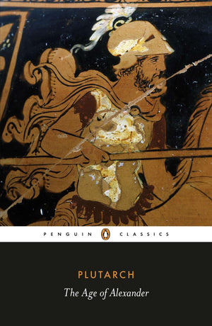 The Age of Alexander (Penguin Classics),Used