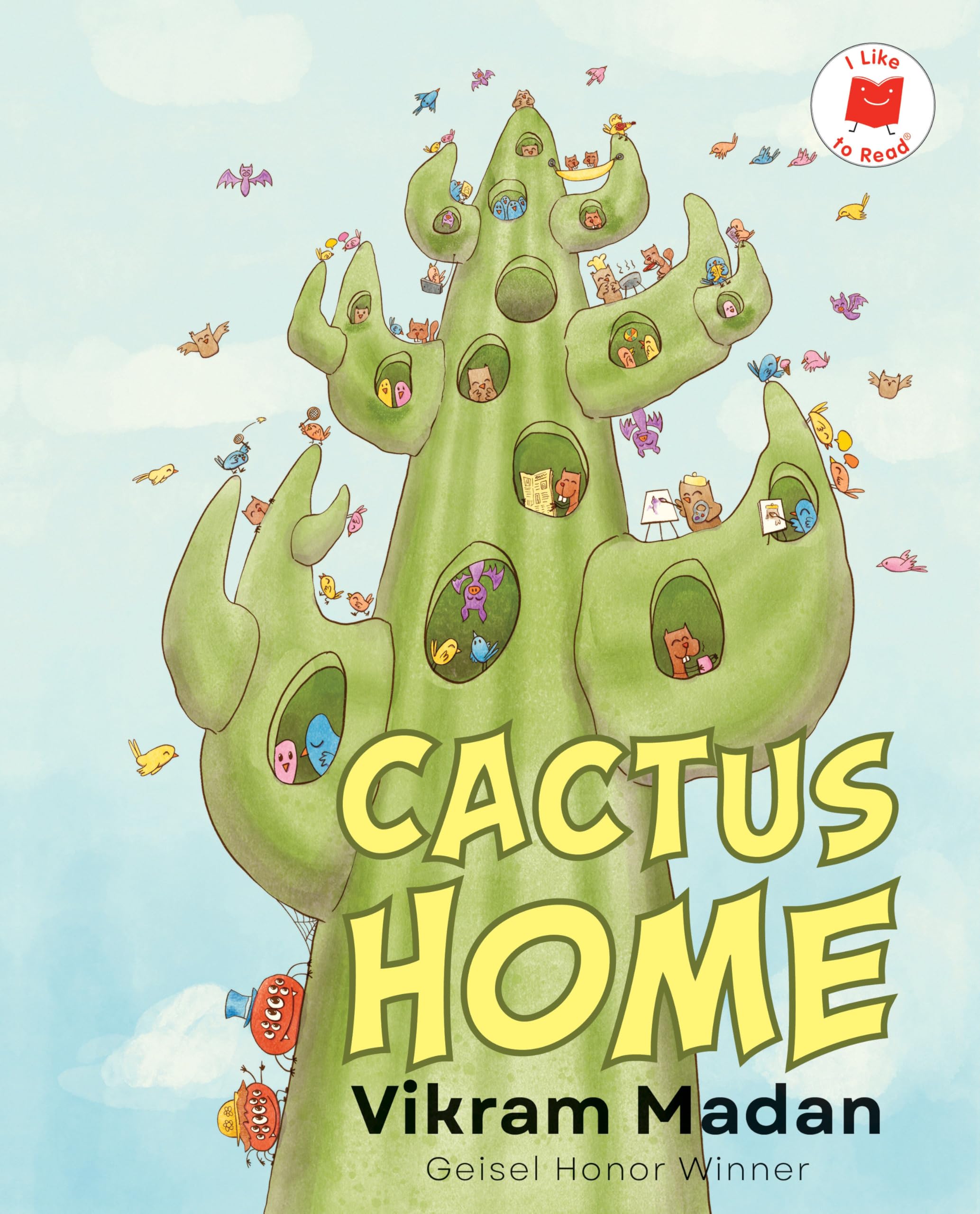 Cactus Home (I Like To Read)