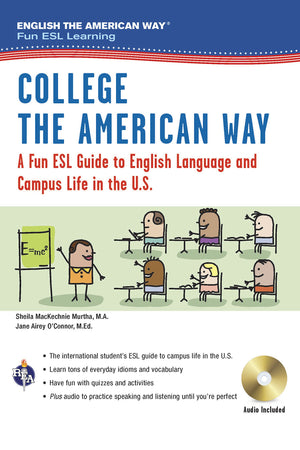 English the American Way: A Fun ESL Guide for College Students (Book + Audio) (English as a Second Language Series),New