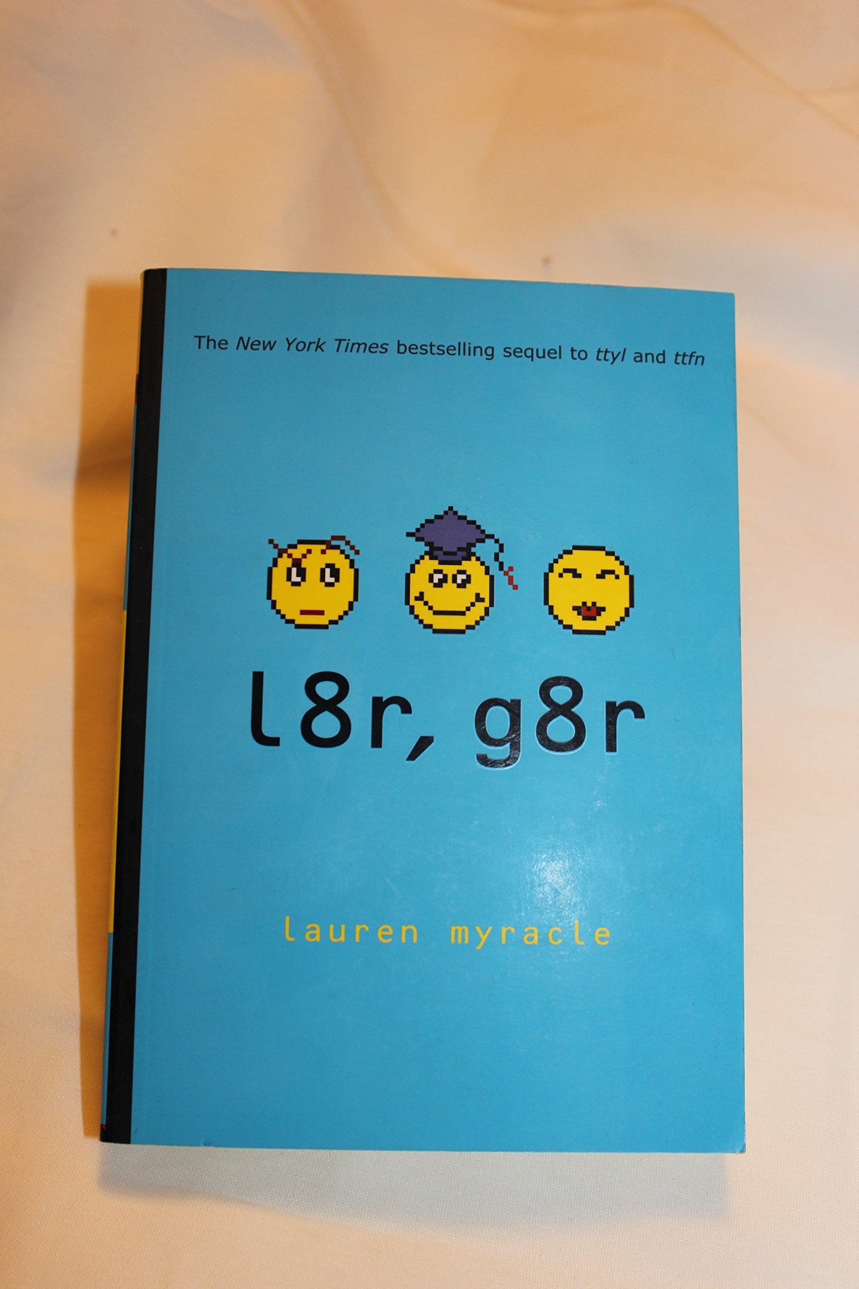 L8R, G8R (Internet Girls)
