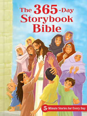 The 365Day Storybook Bible: 5Minute Stories for Every Day