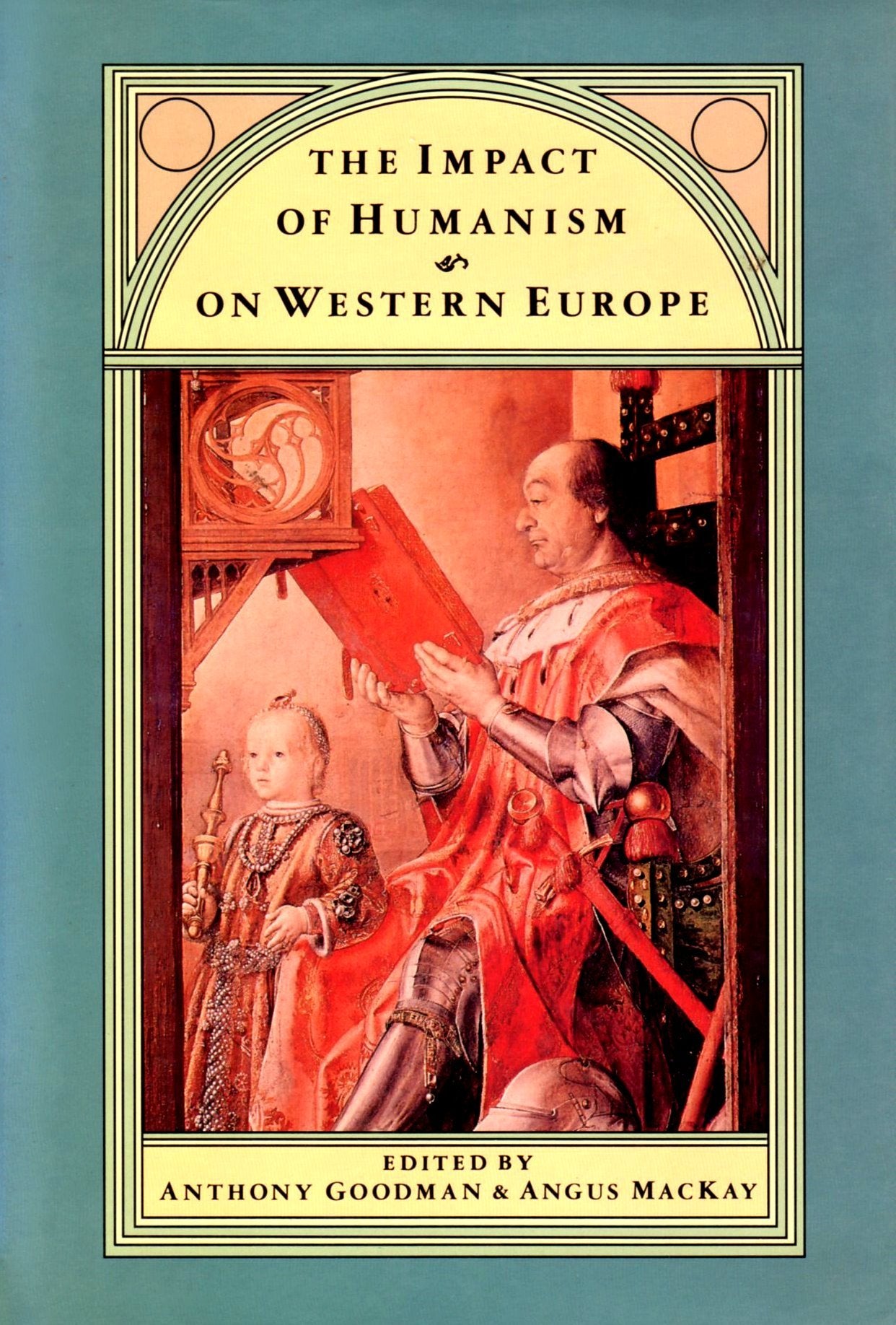 The Impact of Humanism on Western Europe,Used