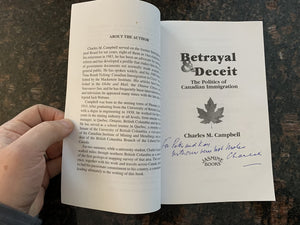 Betrayal & Deceit: The Politics of Canadian Immigration,Used