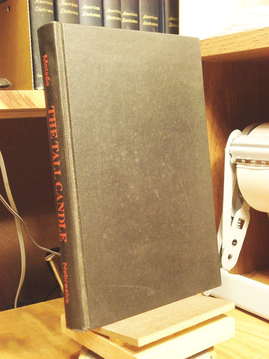 The tall candle;: The personal chronicle of Yaqui Indian,,Used