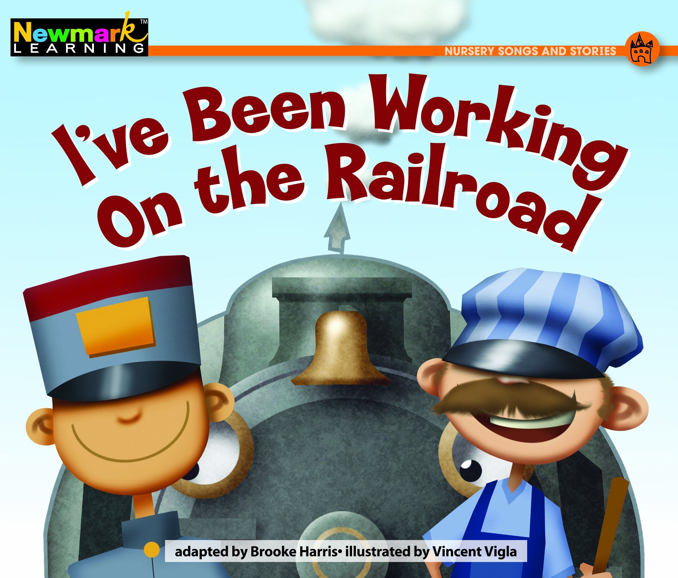 I've Been Working on the Railroad (Rising Readers (En)),Used