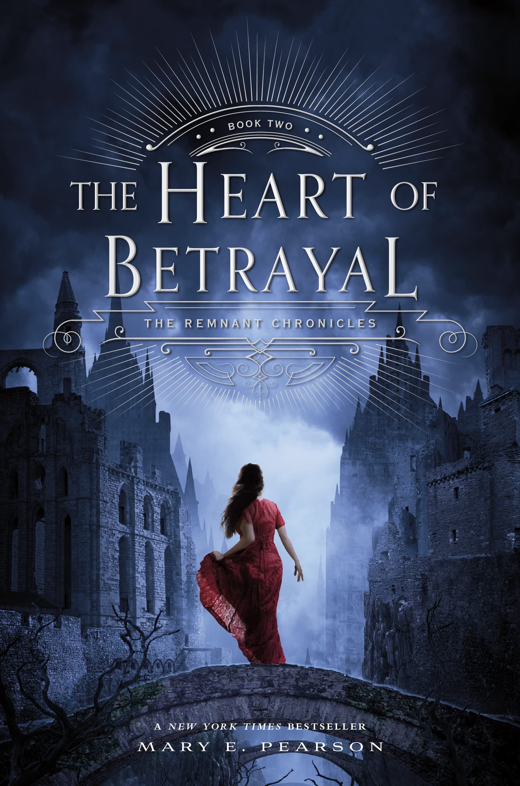 The Heart of Betrayal: The Remnant Chronicles, Book Two (The Remnant Chronicles, 2),Used