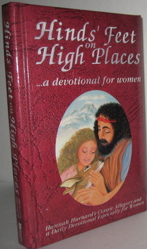 Hind's Feet on High Places: A Devotional for Women,New