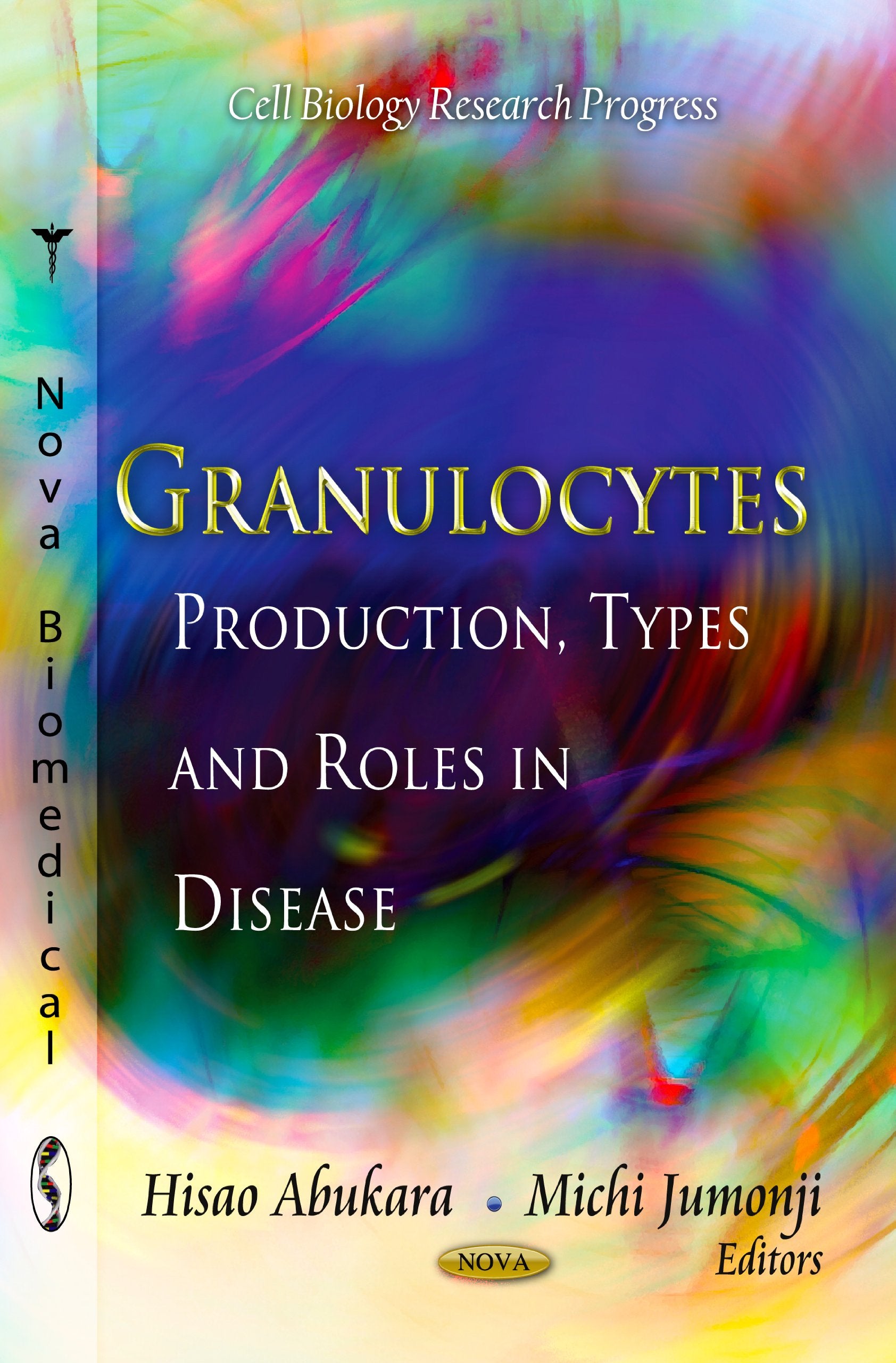 Granulocytes: Production, Types And Roles In Disease (Cell Biology Research Progress),Used