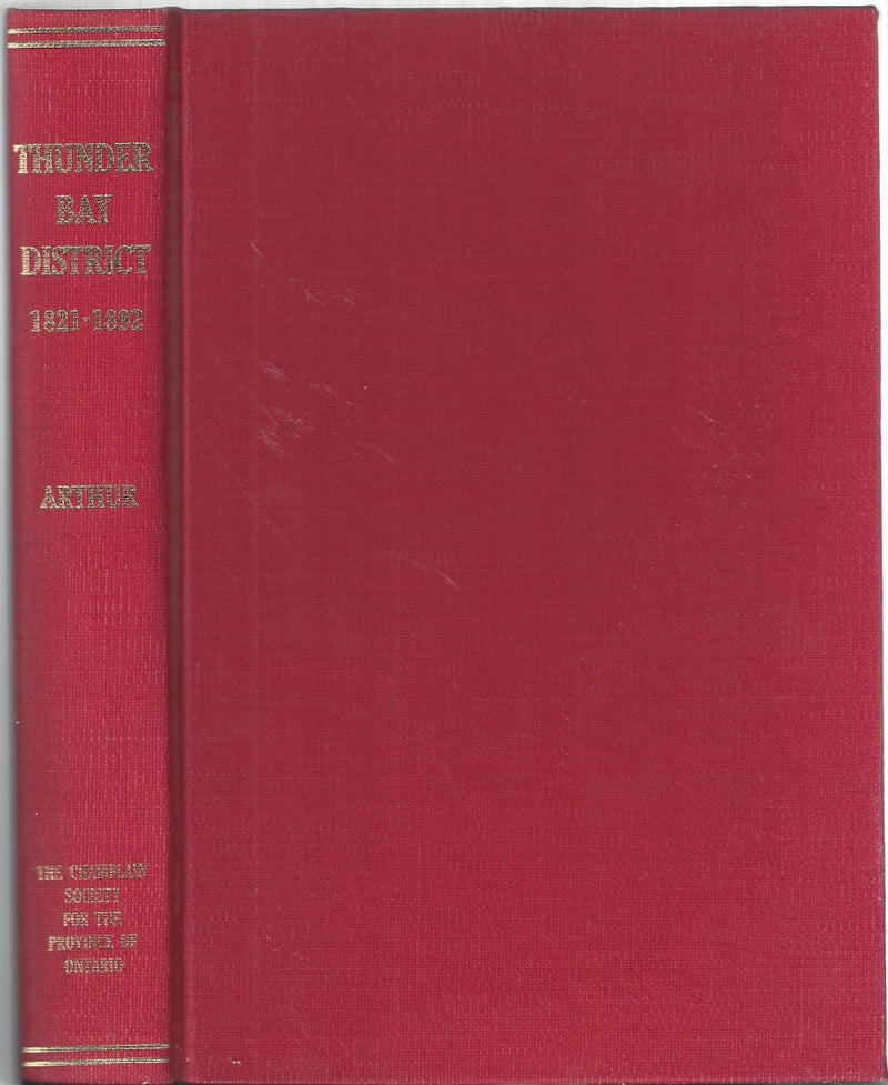 Thunder Bay District, 18211892;: A collection of documents (Ontario series, 9),Used