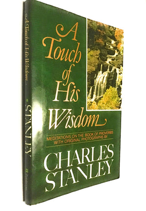 A Touch Of His Wisdom: Meditations On The Book Of Proverbs,New