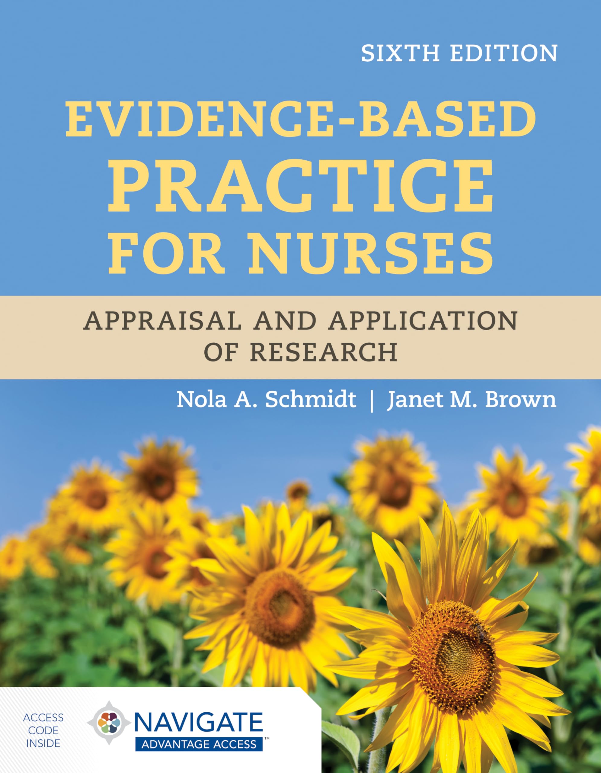 EvidenceBased Practice for Nurses: Appraisal and Application of Research