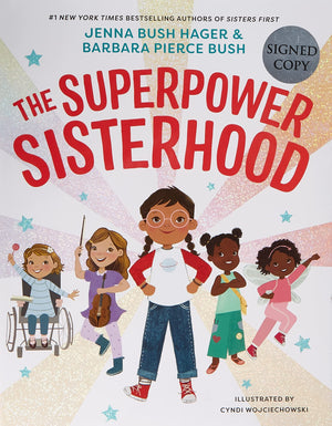 The Superpower Sisterhood 6C Signed Prepack