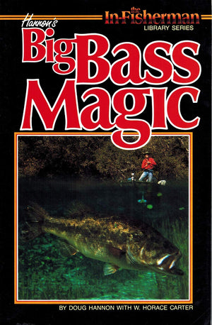 Hannon's Big Bass Magic,New