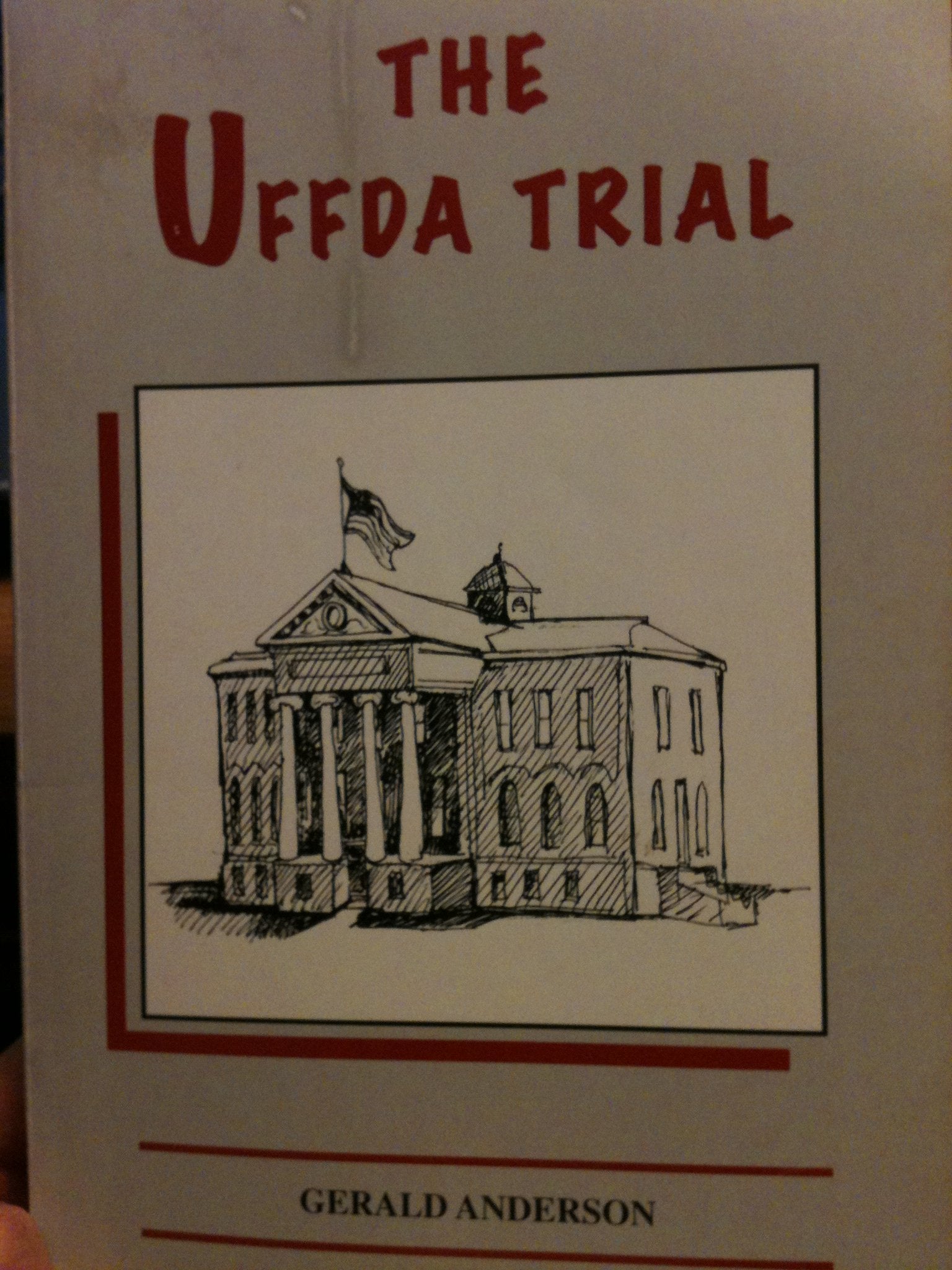 The Uffda Trial,Used