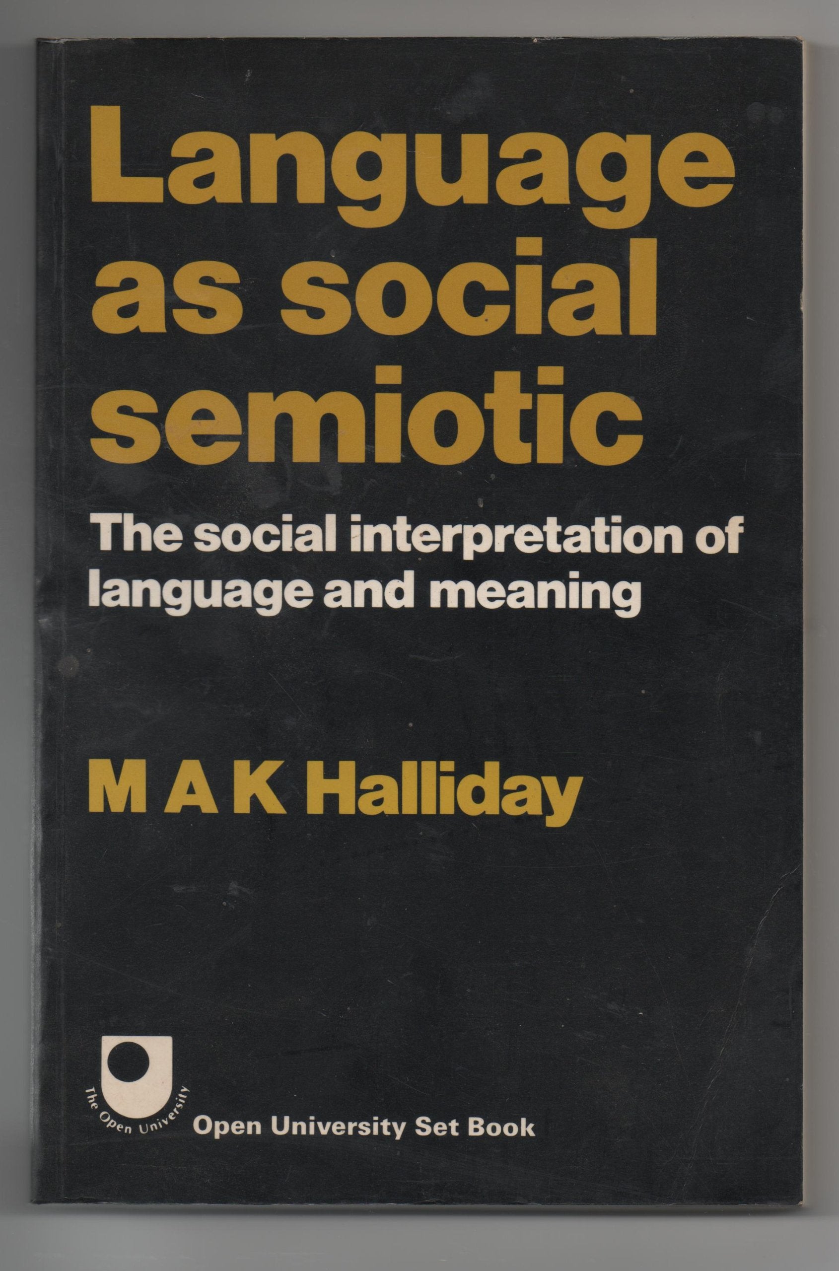 Language As Social Semiotic,Used
