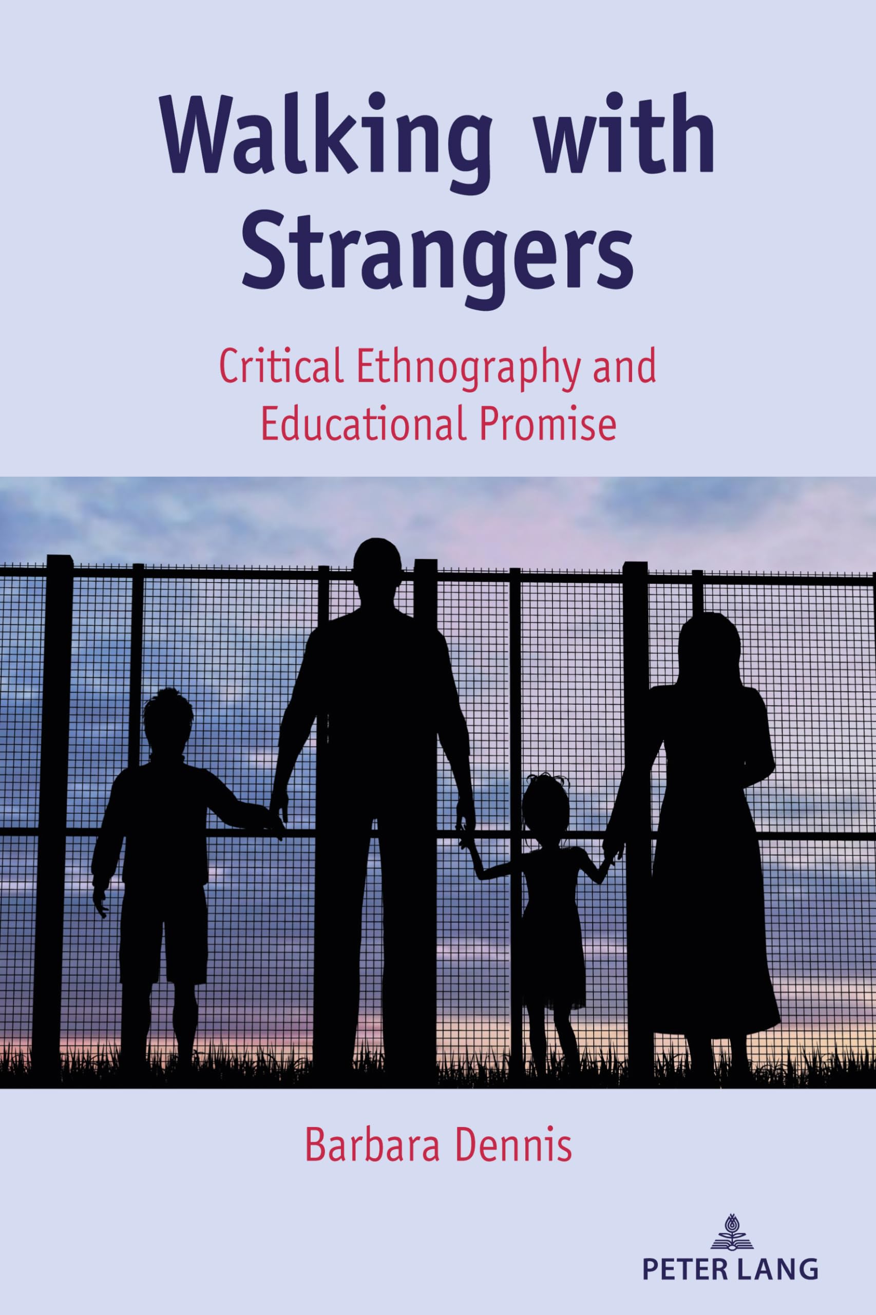 Walking with Strangers (Critical Qualitative Research),Used