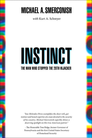 Instinct: The Man Who Stopped the 20th Hijacker,Used