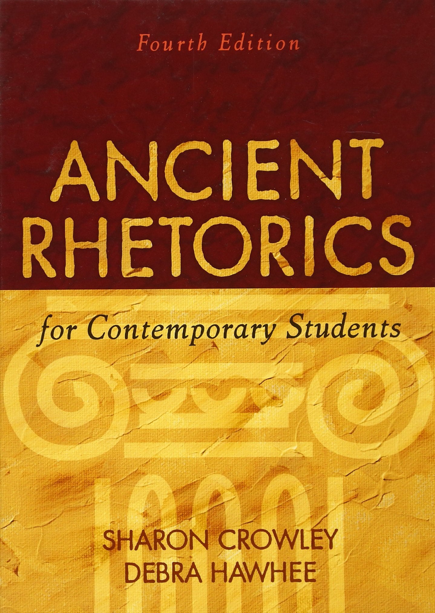 Ancient Rhetorics for Contemporary Students,Used