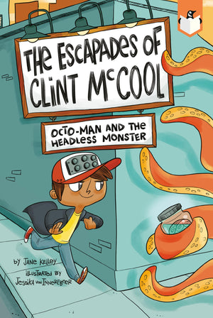 OctoMan and the Headless Monster #1 (The Escapades of Clint McCool),Used