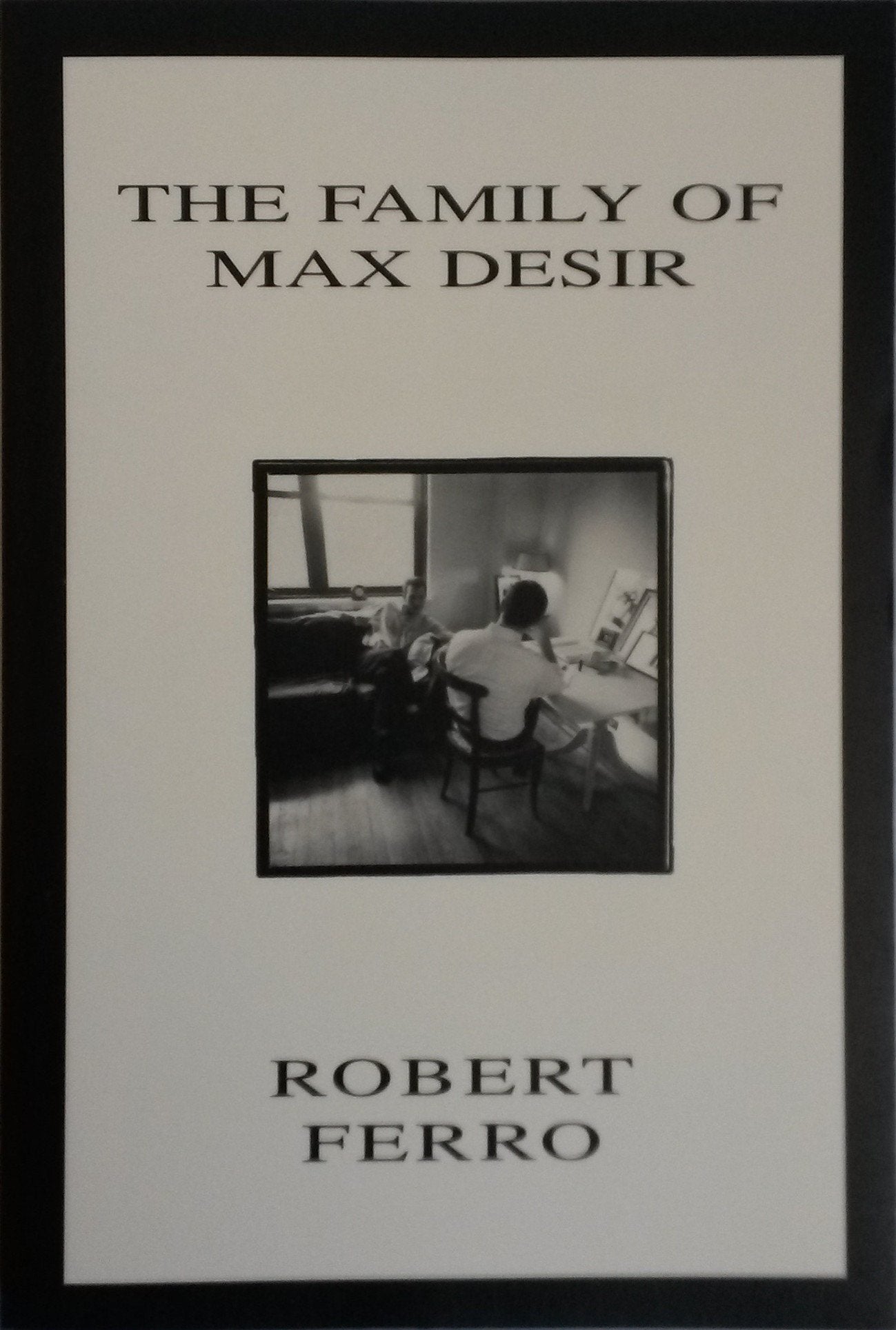 The Family of Max Desir,Used